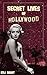 Secret Lives of Hollywood: ...