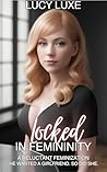 Locked In Feminin...