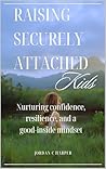 Raising Securely ...