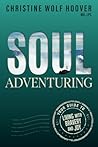 Soul Adventuring:...