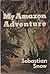 My Amazon Adventure by Sebastian Snow