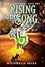 Rising on Song (Far Stone C...
