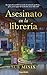 Asesinato en la librería (Serie Asesinatos en la librería #1)