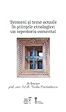 Termeni şi teme actuale în ştiinţele etnologice: un repertoriu comentat. In honorem prof. univ. (e) dr. Nicolae Constantinescu