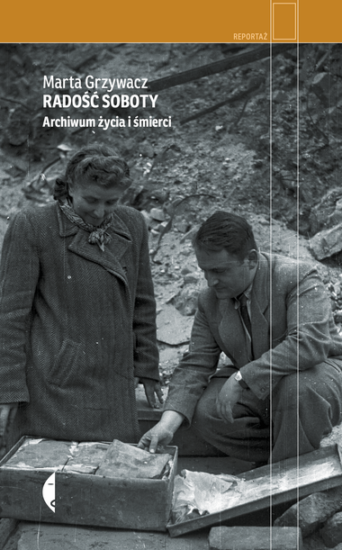 Radość soboty. Archiwum życia i śmierci (Hardcover)