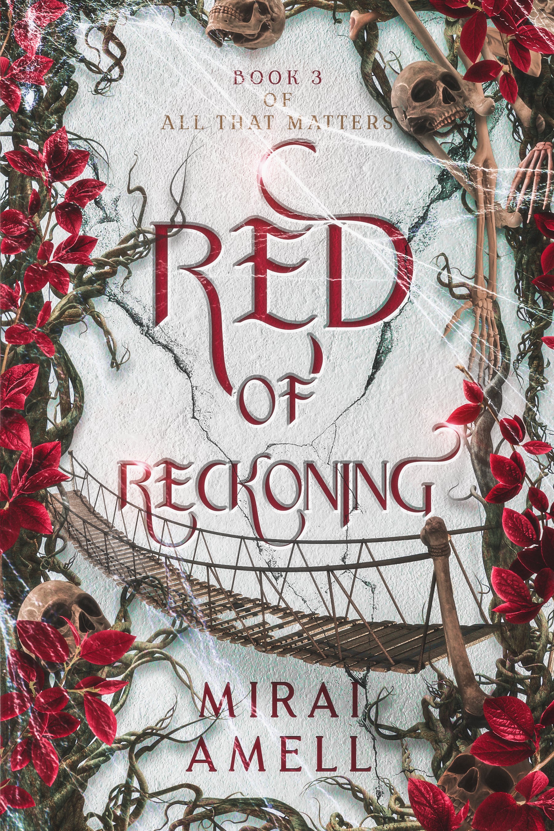 Red of Reckoning (All That Matters, #3)