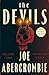 Sneak Peek for The Devils by Joe Abercrombie