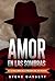Amor en las sombras: Libro ...
