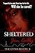 Sheltered (The Cities Below...