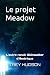 Le projet Meadow by Trey Hudson