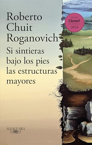Si sintieras bajo los pies las estructuras mayores (Paperback)