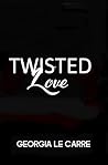 Twisted Love