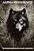 Alpha Resilience: Building ...