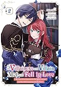 If the Villainess and Villain Met and Fell in Love (Manga), Vol. 2