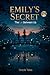 Emily's Secret by Oracle Tales