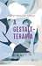 A GESTALT-TERAPIA
