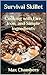 Survival Skillet: Cooking w...