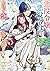 悪役令嬢と悪役令息が、出逢って恋に落ちたなら５　～名無...