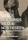 Lo Que Queremos E...
