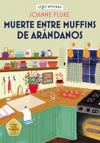 Muerte entre muffins de arándanos (Paperback)