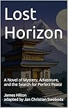 Lost Horizon: A N...
