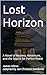 Lost Horizon: A Novel of Mystery, Adventure, and the Search for Perfect Peace