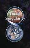 Duall Singularity (Singular Dualiity Duology)