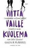 Viittä vaille kuo...