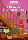 Fuera de circulación