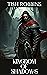 Kingdom Of Shadows (Book 3)...