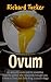 Ovum (Books I Never Wanted ...