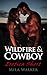 Wildfire & Cowboy: A Short ...