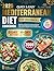 Mediterranean Diet Cookbook for Beginners: 2000 Days of Quick & Easy, Balanced Recipes with 5 Main Ingredients, Full-Color Pictures, 30-Day Meal Plan & 7-Day Reset for Weight Control & Healthy Living