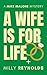 A Wife Is For Life (The Mik...