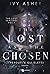The lost and the chosen. I perduti e gli eletti (The Lost Sentinel, #1)