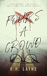 Four's A Crowd: A...