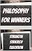 Philosophy for Winners: Str...
