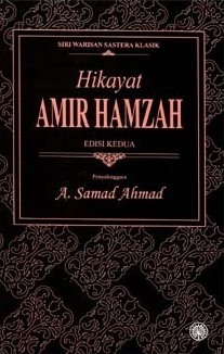 Hikayat Amir Hamzah (Siri Warisan Sastera Klasik)
