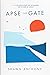 Apse the Gate by Shawn Anthony