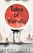 Tales of Yamato by Odessa Silver Tales of Yamato by Odessa Silver
