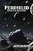 Perihelid (Recovery #3)