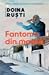 Fantoma din moară by Doina Ruști