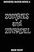 Zombies and Zinfandel by Rose Kent