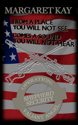 Operation: Valiant Angel (Shepherd Security #16)