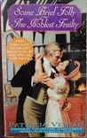 Some Brief Folly / The Noblest Frailty (Sanguinet Saga, #1, 6)