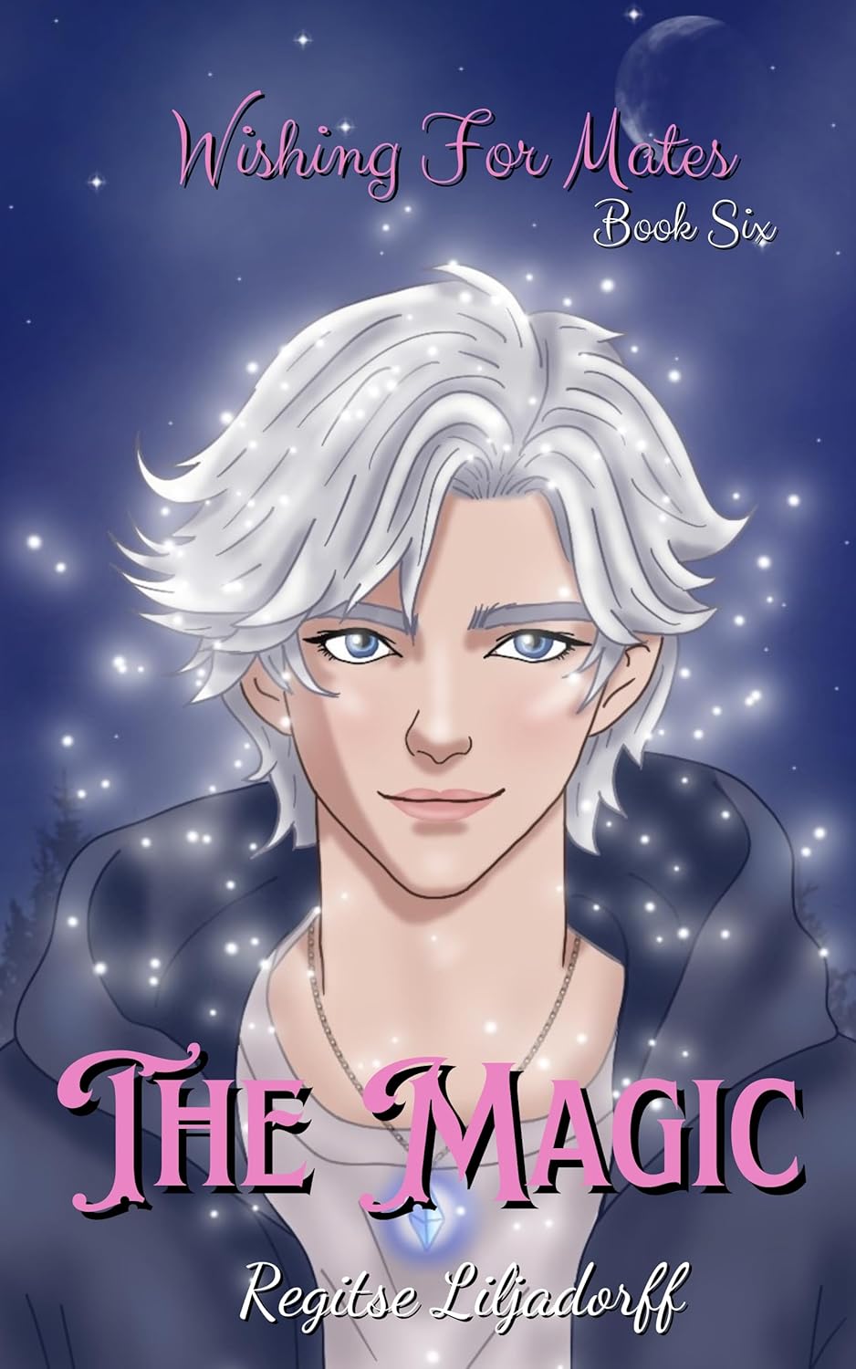 The Magic (Wishing for Mates #6)