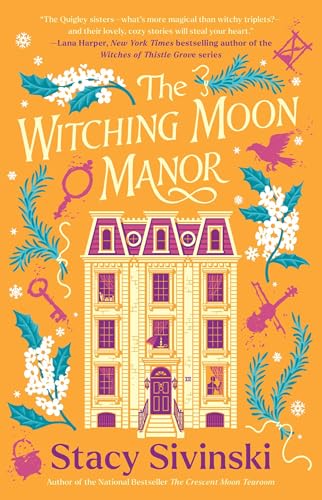 The Witching Moon Manor (The Spellbound Sisters, #2)