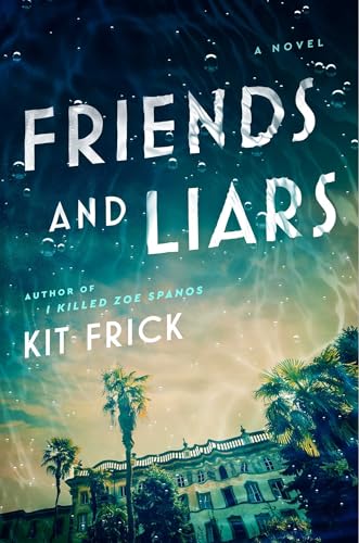 Friends and Liars (Paperback)