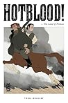Hotblood! Vol. 1: The Land of Promise