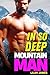 Mountain Man - In So Deep - OTT Insta-Love Romance - Always A... by Lilah James